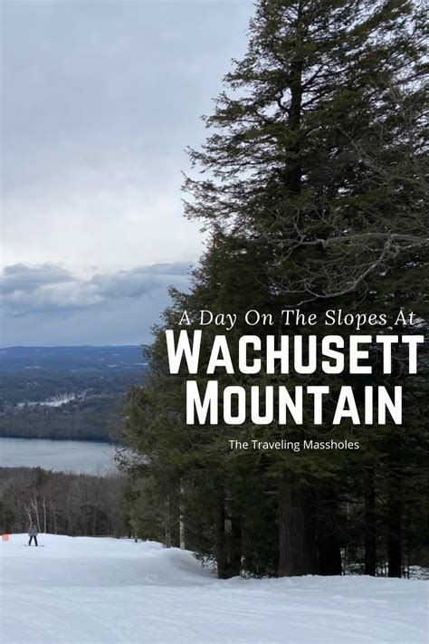 A Day On The Slopes At Wachusett Mountain | Ski area, Travel, New england