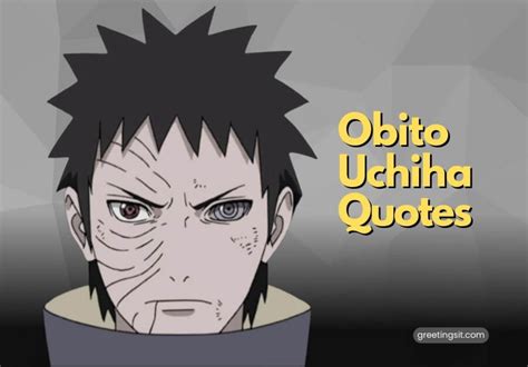 50+ Best Obito Uchiha Quotes That Will Inspire You - Greetingsit