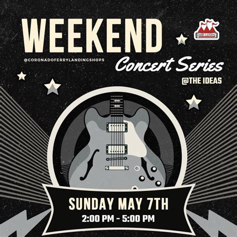 Ferry Landing Weekend Concert Series - May 2023 - Coronado Times