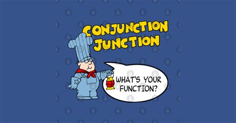 Schoolhouse Rock: Conjunction Junction - Conjunction Junction - T-Shirt ...