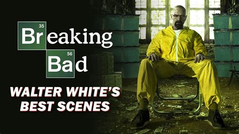 Breaking Bad - Walter White's Best Scenes - YouTube