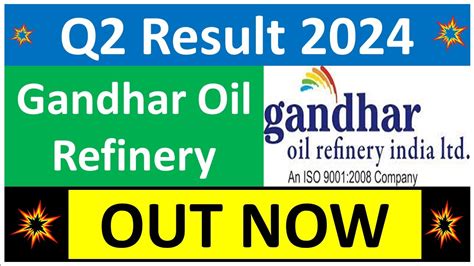 GANDHAR OIL Q2 results 2024 | GANDHAR OIL Refinery results today ...