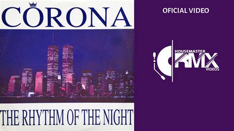 Corona - The Rhythm Of The Night (Oficial Video) - YouTube