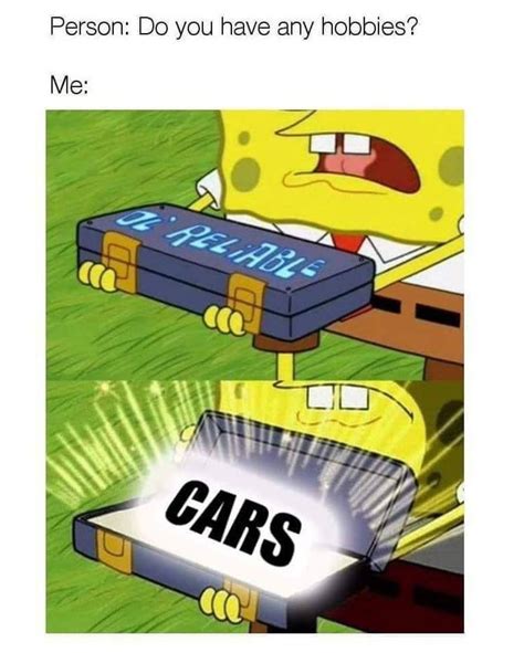 Pin on Car Memes | Funny pictures, Spongebob memes, Love memes