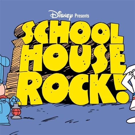 Schoolhouse Rock Lyrics, Songs, and Albums | Genius