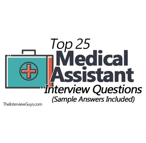 the top 25 medical assistant interview questions