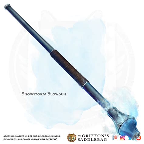 {The Griffon's Saddlebag} Snowstorm Blowgun | Weapon (blowgun ...