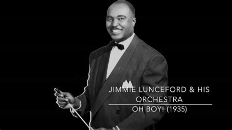 Jimmie Lunceford & His Orchestra: Oh Boy! (1935) - YouTube