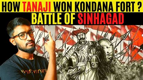 How Tanaji Won Sinhagad Fort || Battle of Sinhagad || Biography of ...