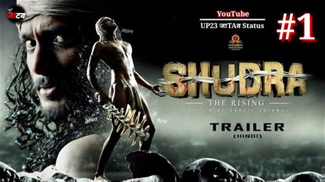 Shudra the rising full movie in hindi. #1 part. - YouTube