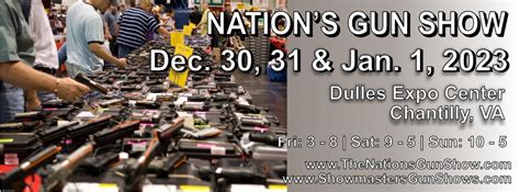 The Nation's Gun Show at Dulles Expo Center