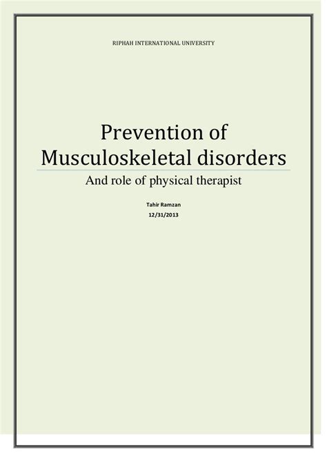 Prevention of Musculoskeletal disorders & role of physical therapist