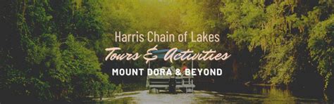 Harris Chain of Lakes | Tours & Activities in Mount Dora & Beyond ...