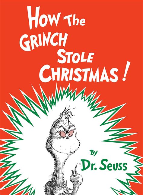 How the Grinch Stole Christmas! (Classic Seuss) – starkidslearn.com