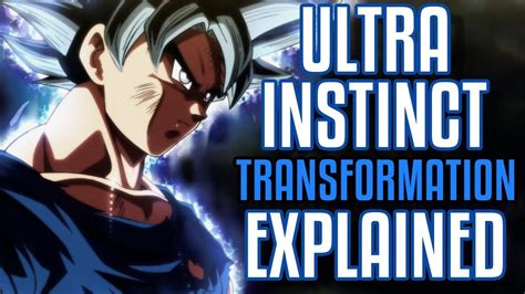 Ultra Instinct Transformation Explained | Doovi