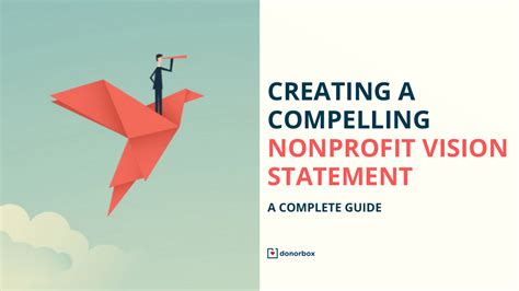 How to Create a Compelling Nonprofit Vision Statement | A Complete Guide