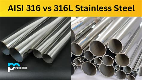 AISI 316 vs 316L Stainless Steel - What's the Difference