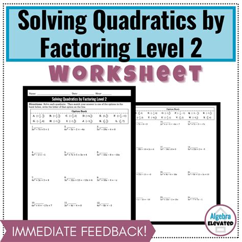 Solving Quadratic Equations by Factoring Worksheet Level 2 | Made By ...