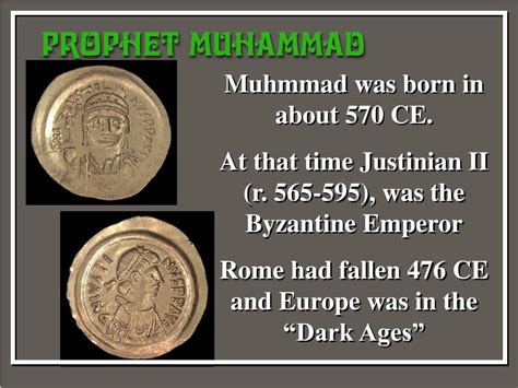 PPT - Muhammad’s birth & early years 570 – 595 Common era (CE ...