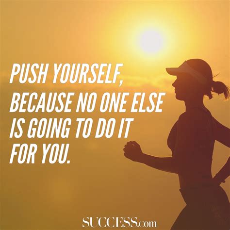 [Image] Push yourself because no one is going to do it for you : r ...