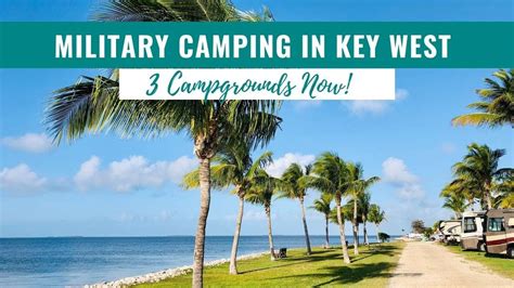 Military Key West Camping: 3 Campgrounds (Sigsbee, Trumbo Point, and ...