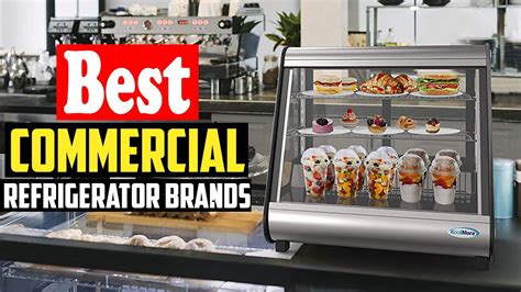 Top 10 Best Commercial Refrigerator Brands In 2023 Reviews - YouTube