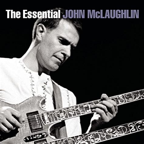 John McLaughlin - The Essential John McLaughlin Album Reviews, Songs ...