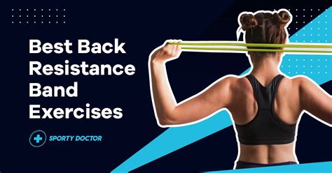 7 Best Back Exercises with Resistance Band [Videos Included]