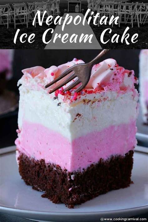 Neapolitan Ice Cream Cake from scratch - Cooking Carnival