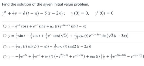 Solved Find the solution of the given initial value problem. | Chegg.com