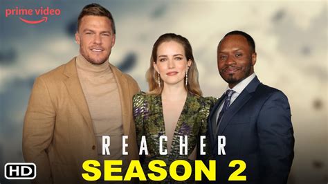 Reacher Season 2: Release Date, Trailer, and more! - DroidJournal