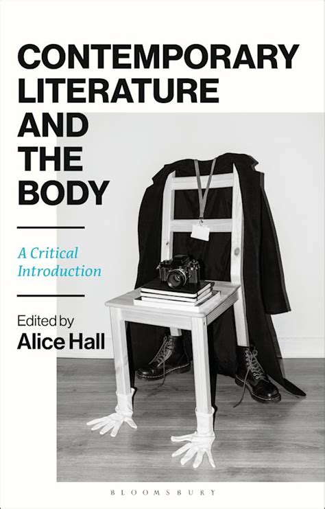 Contemporary Literature and the Body: A Critical Introduction: Alice ...