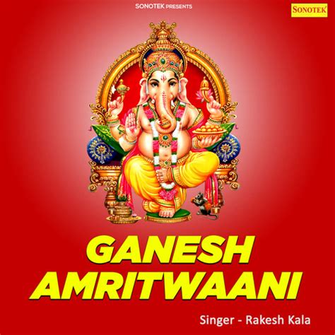 Ganesh Amritwani Song Download: Ganesh Amritwani MP3 Song Online Free ...