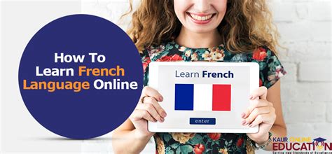 Kauronline Lets us Know How to Learn French Language Online in Dubai