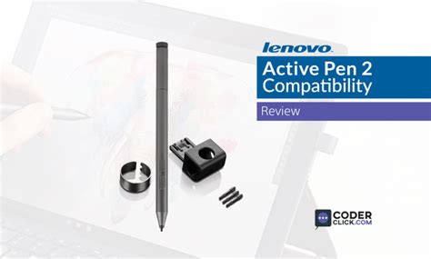 Lenovo Active Pen 2 Compatibility for Better Configuration