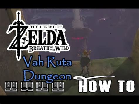 Vah Ruta Elephant Dungeon full guide with chests Zelda BotW - YouTube