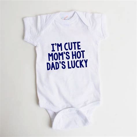 Im Cute, Moms Hot, Dads Lucky in Blue. Funny bodysuit for Baby Boy ...