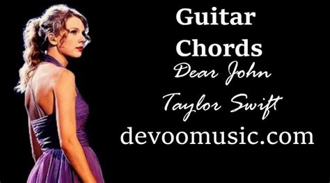 Dear John Easy Guitar Chords By Taylor Swift 00 - GUITAR KNOWLEDGE