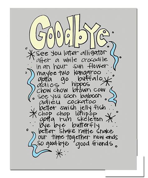 'Goodbye' Print | Goodbye quotes, Farewell cards, See you later alligator