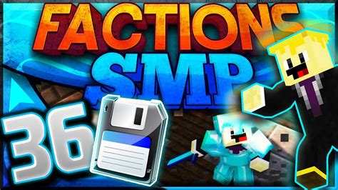 Minecraft | SAVED FACTIONS SMP!! - Factions SMP : Episode #36 (SaiCoPvP ...