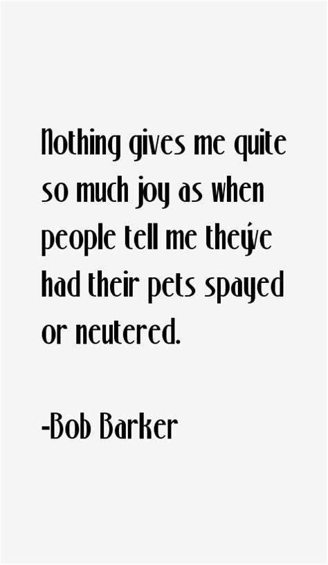 Bob Barker Quotes & Sayings