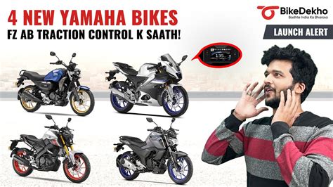 Yamaha FZ-S FI Version 4.0, FZ-X, R15 V4 And MT-15 V2 Update Launched ...