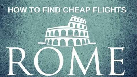 How to find cheap flights to rome