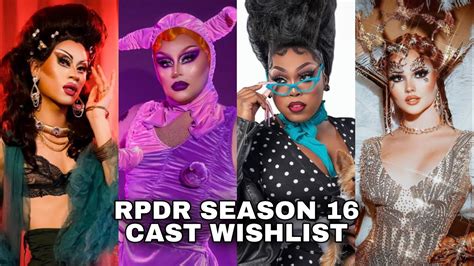 RPDR Season 16 CAST WISHLIST - YouTube