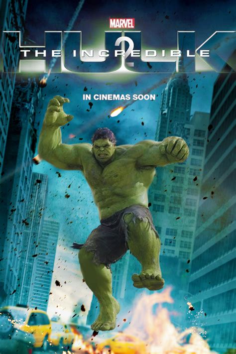 The Incredible Hulk 2 poster by DComp on DeviantArt