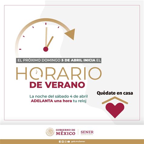 El domingo 5 de abril inicia el Horario de Verano 2020 | Secretaría de ...