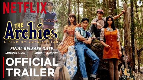 THE ARCHIES | Official Trailer | Suhana Khan | Khushi Kapoor | Agastya ...