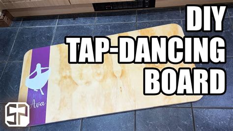 DIY Tap Dancing Board | Sawdust Passion - YouTube