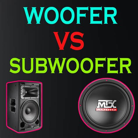 Woofer vs Subwoofer – What’s the Main Difference?