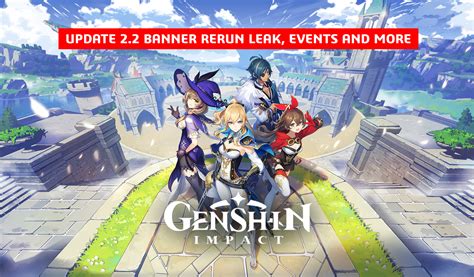 Genshin Impact: Update 2.2 Banner Rerun Leaks + Events